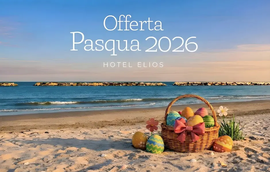 Offerta di Pasqua all'Hotel Elios